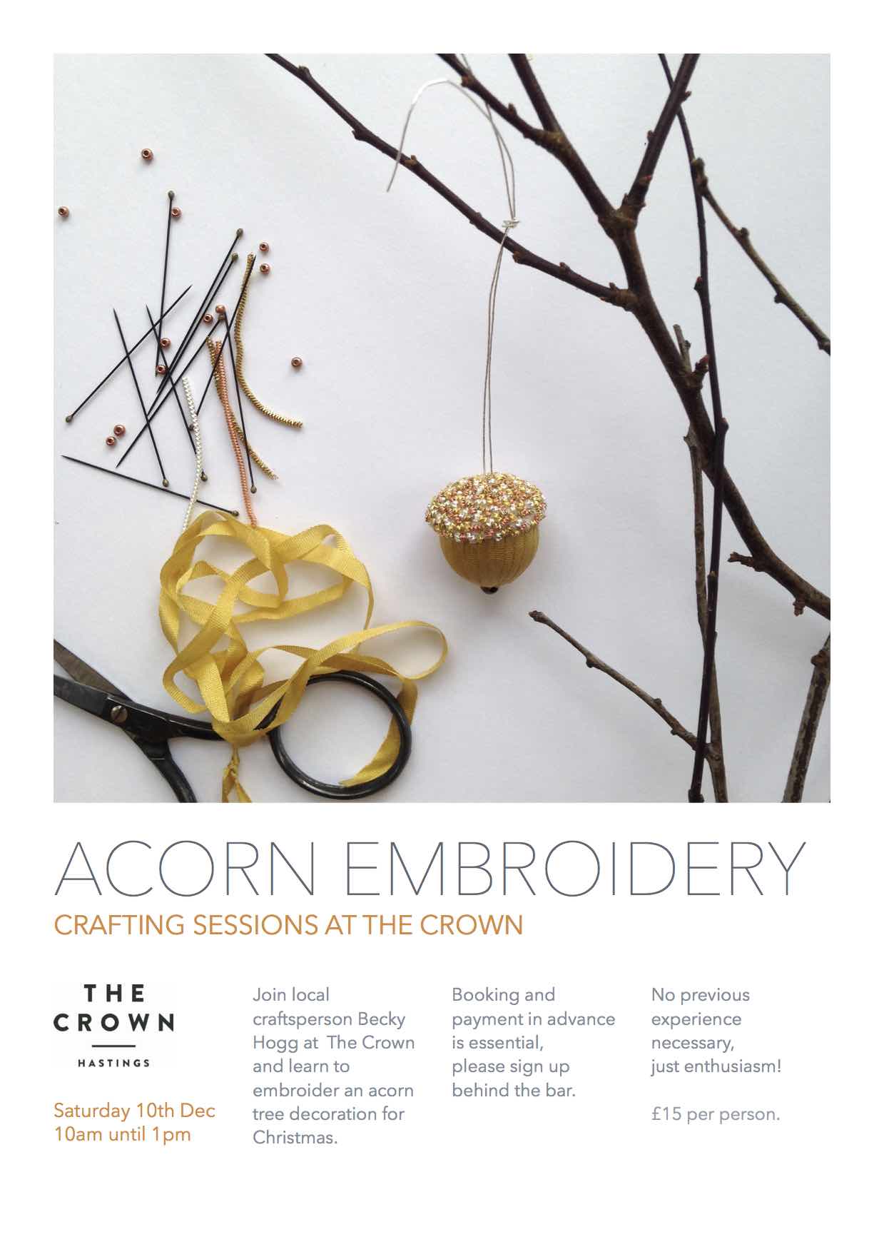 Poster for Crafting Sessions at The Crown: Acorn Embroidery