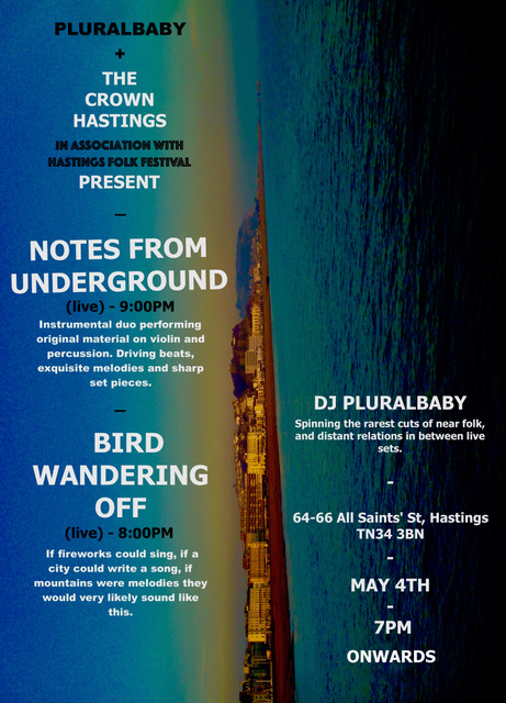 Poster for Pluralbaby presents Folk Festival at The Crown, Hastings
