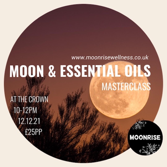 Poster for Moon & Essential Oils Masterclass